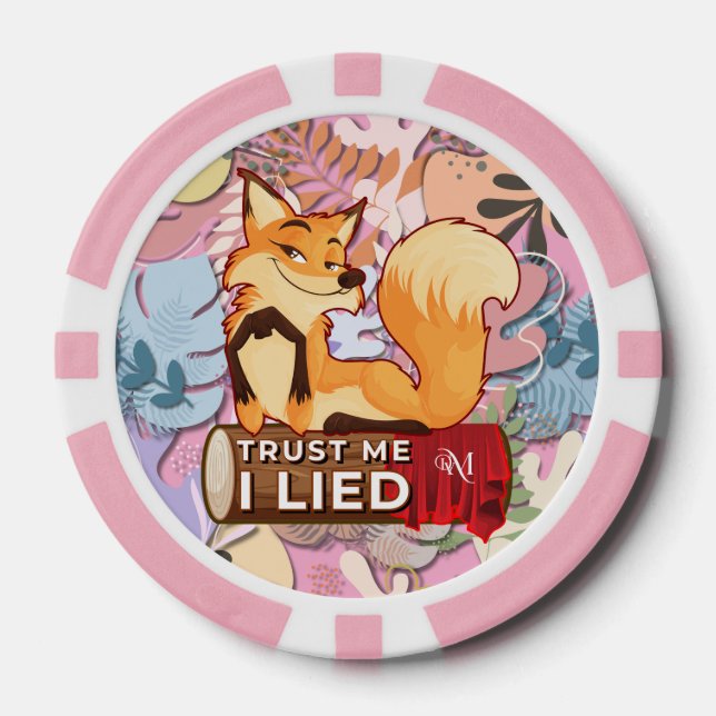 Poker Chips : Trust Me I Lied (pink) (Front)