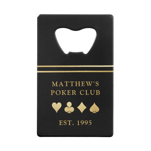 Poker Club Name with Gold Card Suits Credit Card Bottle Opener