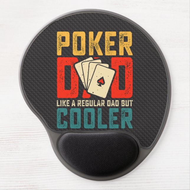 Poker Dad, Like a Regular Dad But Cooler Gel Mouse Pad (Front)