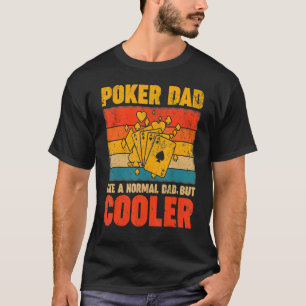 Poker Dad Vintage Retro  Poker Game  Father's Day T-Shirt