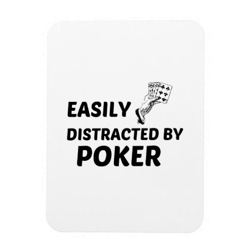 POKER EASILY DISTRACTED MAGNET