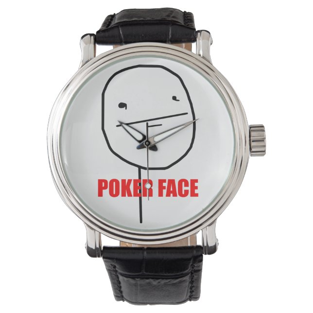 Poker Face Meme Watch (Front)