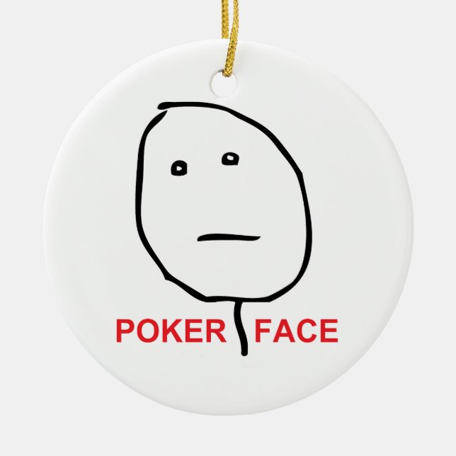 Poker Face Rage Face Meme Ceramic Ornament (Front)