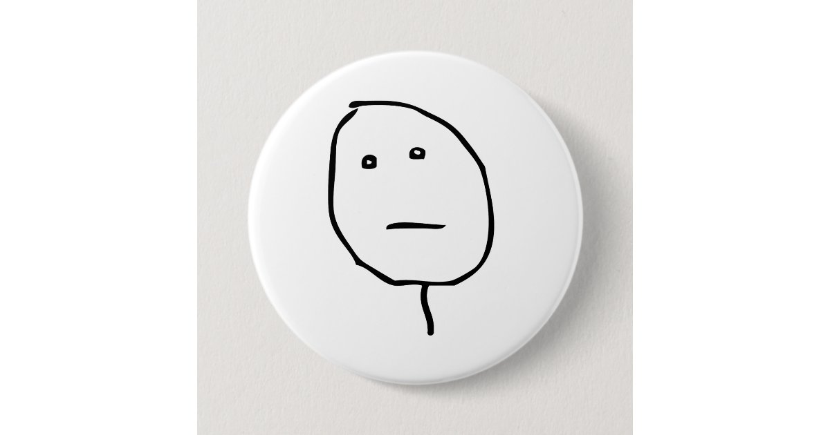 Poker Face Rage Face Meme Pinback Button | Zazzle