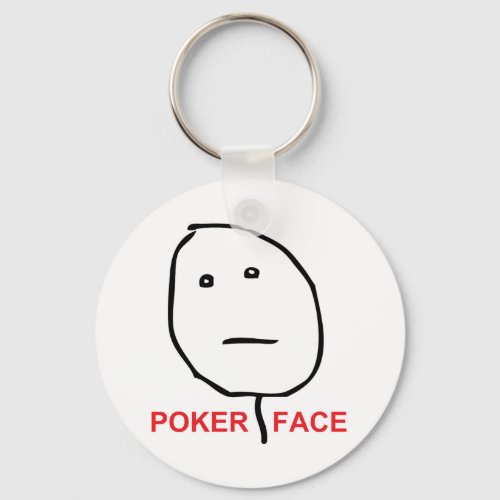 Poker Face text Keychain