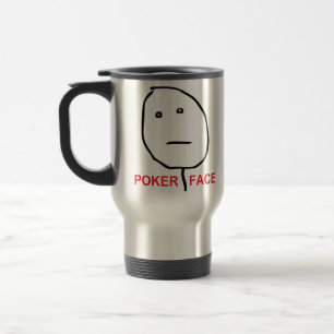 Poker Face (text) Travel Mug