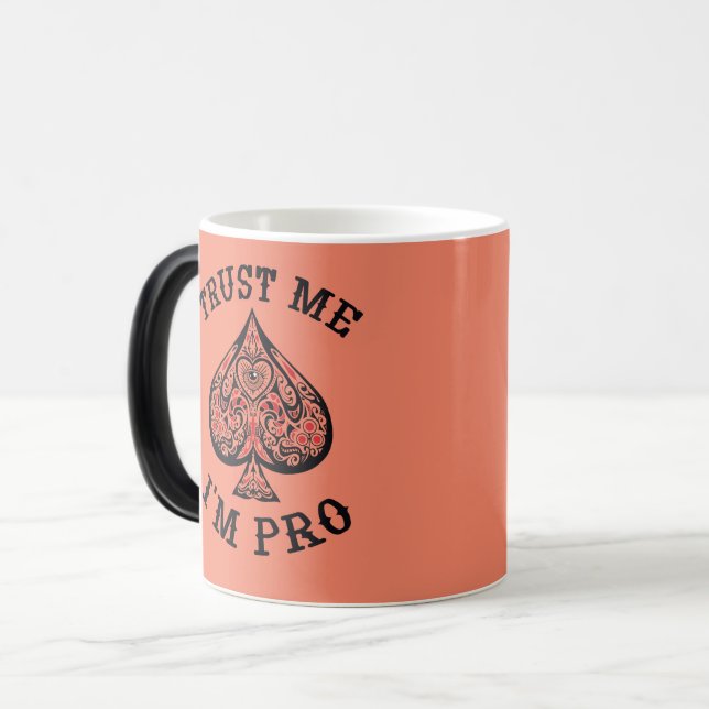 Poker Gamer Funny Quote Design Color Morph Mug (Front Left)
