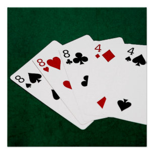 Poker Hands - Full House - Eight and Four Poster