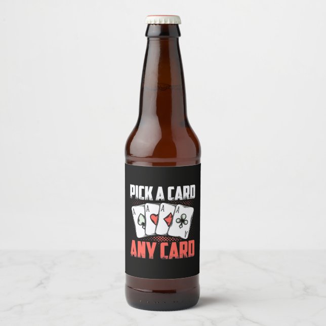 Poker Pick A Card Any Card Beer Bottle Label (Front)