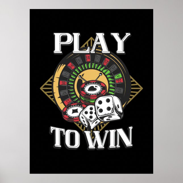 Poker Play To Win Poster (Front)