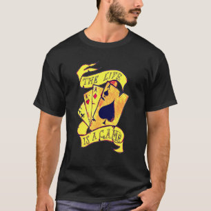 Poker Player 4 Aces Bluffing Card Game Casino Gamb T-Shirt