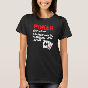 Poker Player Card Game Bluffing Casino Pot Poker T-Shirt
