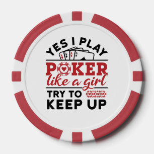 Poker Player Women Play Poker Like a Girl Poker Chips