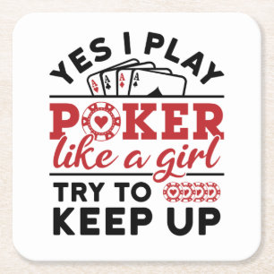 Poker Player Women Play Poker Like a Girl Square Paper Coaster
