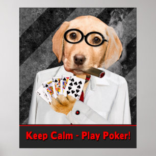 POKER POSTER - KEEP CALM - PLAY POKER