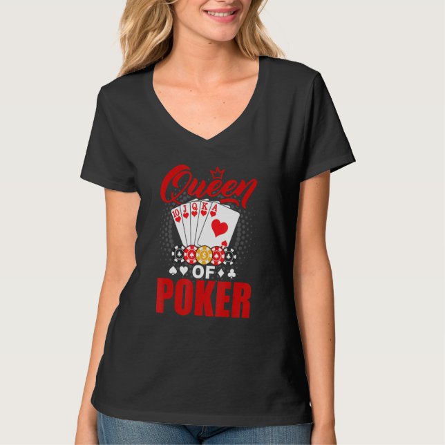 Poker Queen Gambling Casino Card Game Hand Bluff F T-Shirt (Front)