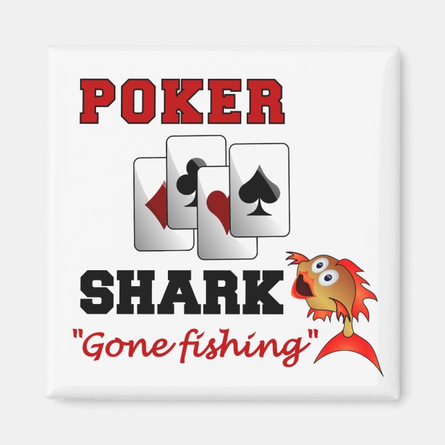 Poker Shark magnet (Front)