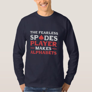 Poker The Fearles Spades Player T-Shirt