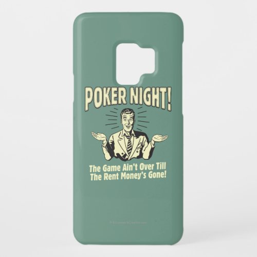 Poker The Game Aint Over Case_Mate Samsung Galaxy S9 Case