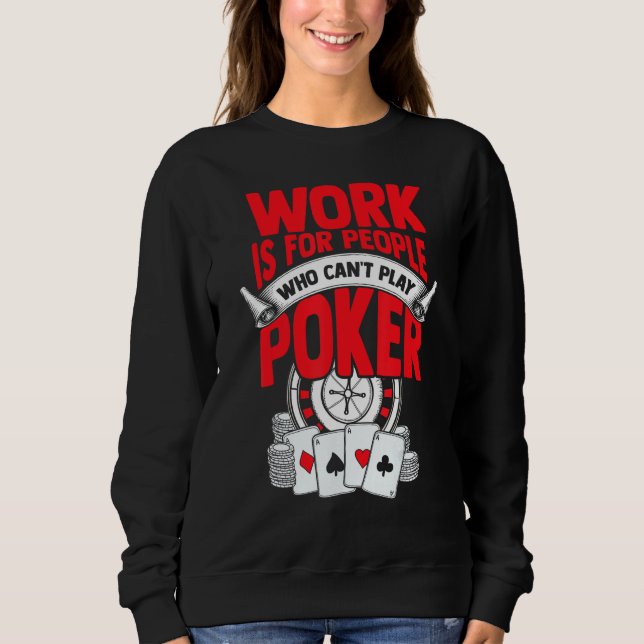 Poker Tshirt Casino Player Bluffing Ace Royal Flus (Front)