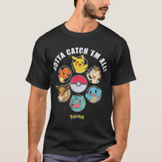 Pokmon  Gotta Catch Em All Group  T-Shirt
