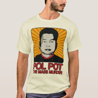 POL POT T-Shirt