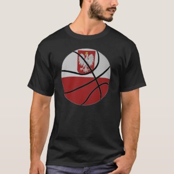 Poland Basketball T-shirt by InternationalSports at Zazzle