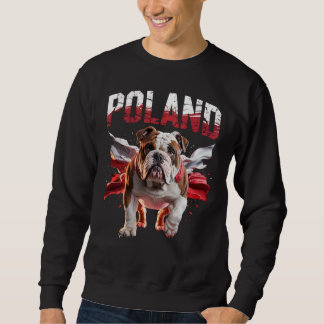 Poland Bulldogs Proud Dog Lovers Apparel for Fans Sweatshirt