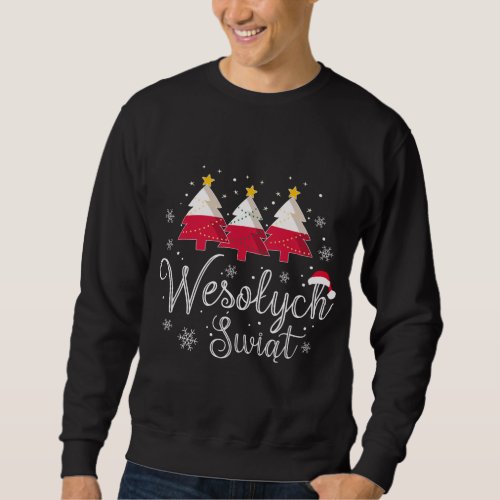 Poland Flag Christmas Tree Wesolych Swiat Polish Sweatshirt