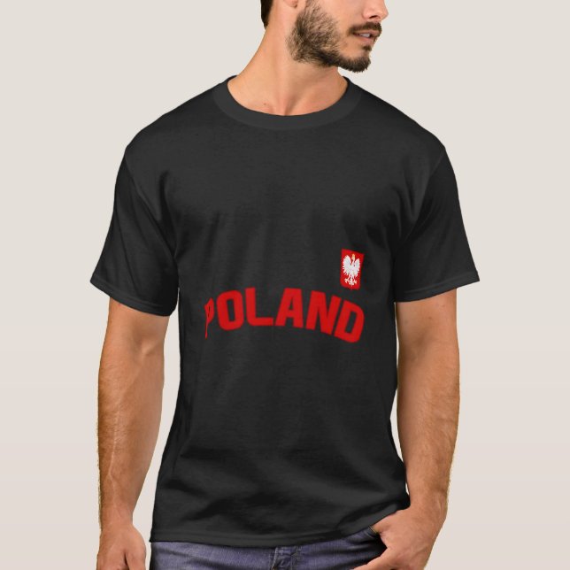 Poland Flag Polish Pride Polska International Coun T-Shirt (Front)