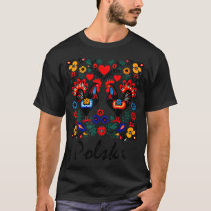 Poland  Folk Art Flowers Polish Wycinanki Polska D T-Shirt