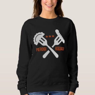 Poland Food Pierogi Kielbasa Polish Sweatshirt