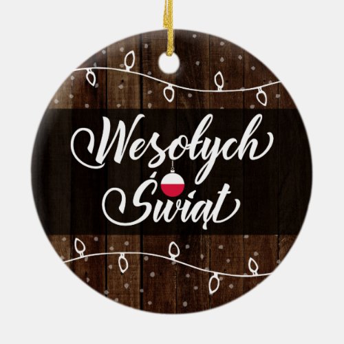 Poland Merry Christmas Wesołych Świąt Rustic Ceramic Ornament