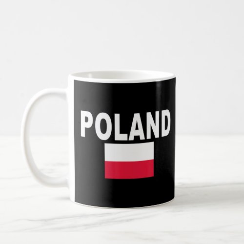 Poland Patriotic Sports Fan Poland Flag  Coffee Mug