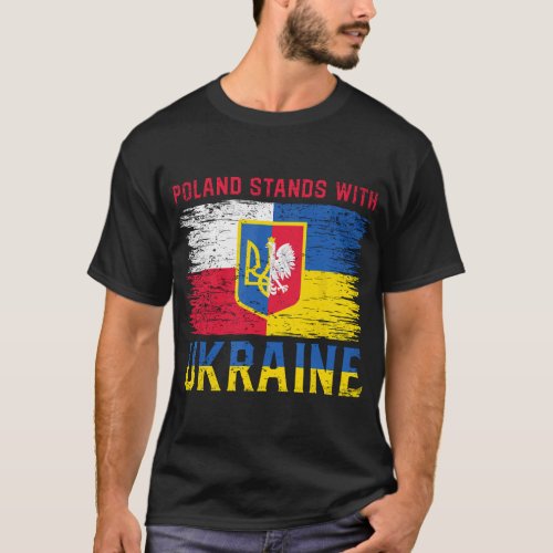 Poland Stands With Ukraine Polish Ukrainian Flag V T_Shirt