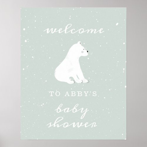 Polar Bear Blue Snow Baby Shower Welcome  Poster