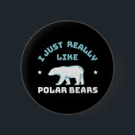 Polar Bear Button<br><div class="desc">I just like polar bear</div>