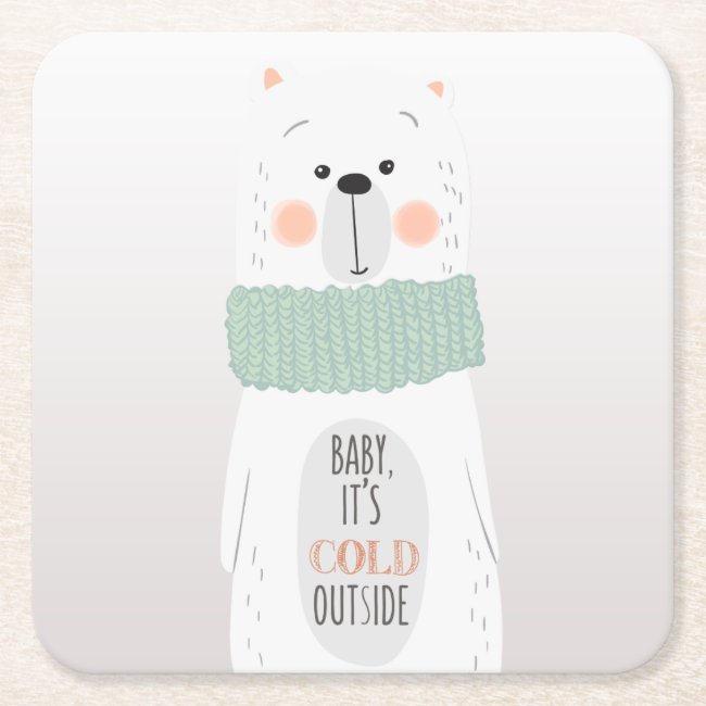 Polar bear - Cold outside - Fun Christmas Coaster
