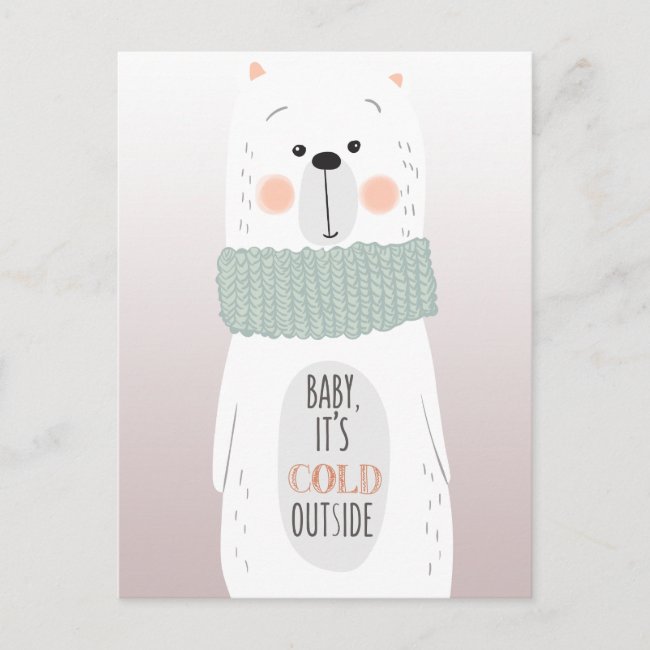 Polar bear - Cold outside - Fun Christmas postcard