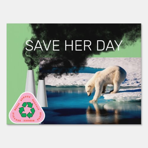 Polar Bear Global Warming Custom Photo Text Green Sign