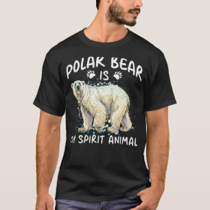 Polar Bear Is My Spirit Animal Wildlife Zookeeper T-Shirt