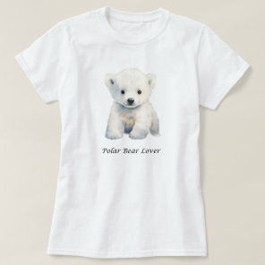 Polar Bear Lover Shirt - Cute Polar Bear Shirt