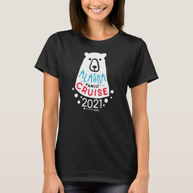 Polar Bear Matching Family Alaska Cruise 2021 T-Shirt (Front)