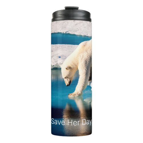 Polar Bear Photo Typography Global Warming Trendy Thermal Tumbler