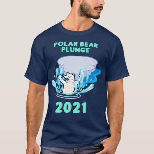 Polar Bear Plunge 2021  T_Shirt