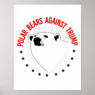 Polar Bears Against Trump - - Pro-Science - Poster