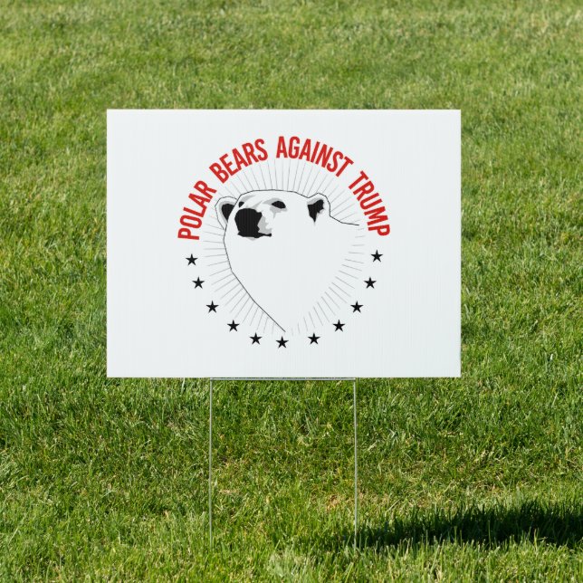 Polar Bears Against Trump Sign (Insitu)