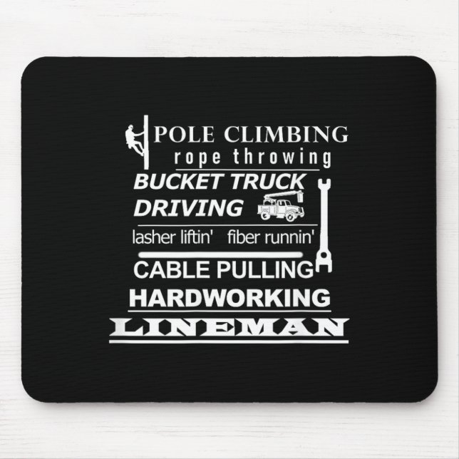 Pole Climbing Fiber Running Cable Pulling Lineman Mouse Pad (Front)