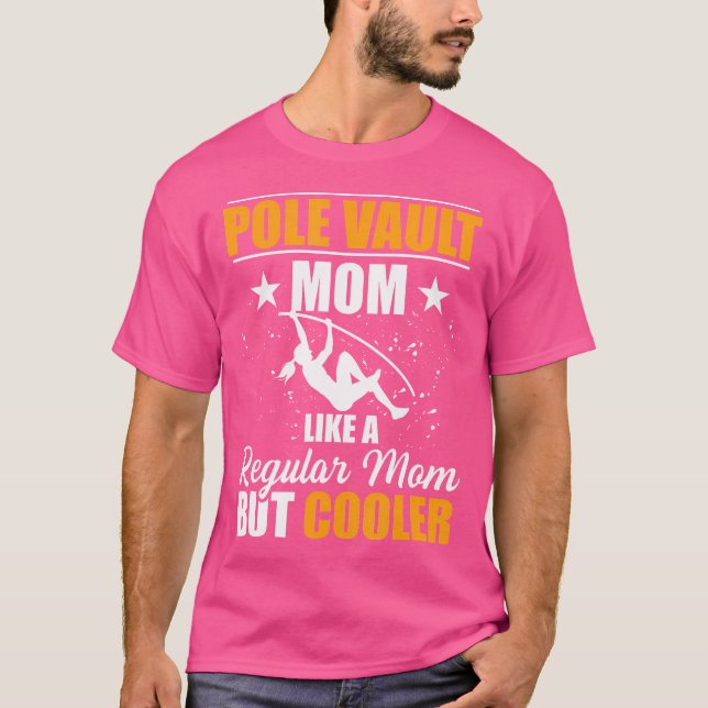 Pole Vault Mom Mother Women Track And Field Athlet T-Shirt (Front)
