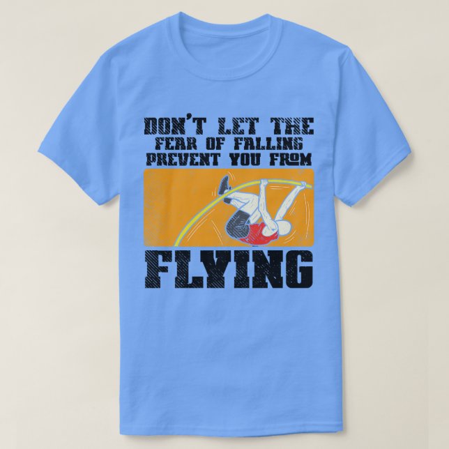 Pole Vault Pole Vaulting T-Shirt (Design Front)